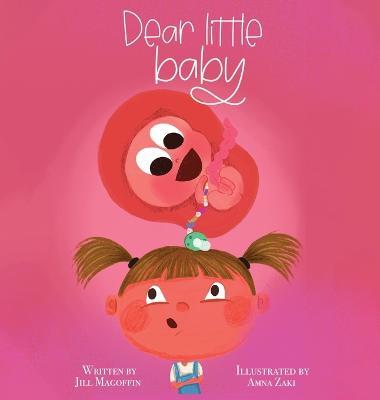 Dear Little Baby - Jill Magoffin