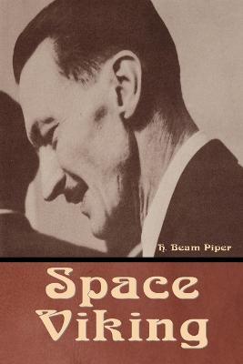 Space Viking - H. Beam Piper