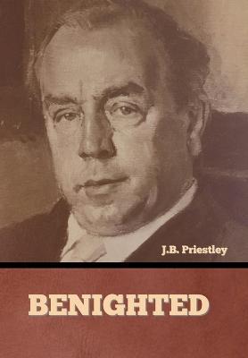 Benighted - J. B. Priestley