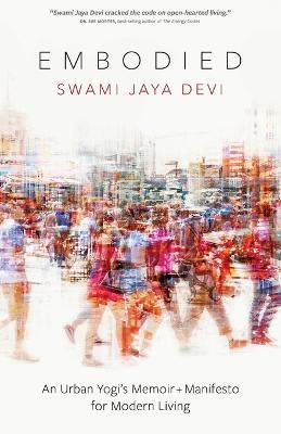 Embodied - Swami Jaya Devi