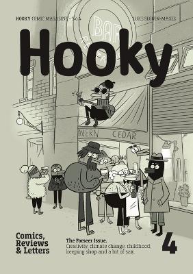 Hooky Comic Magazine: Comic Magazine, No.4 - Luke Seguin-magee