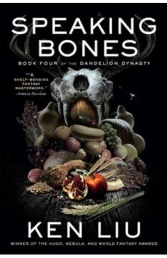 Speaking Bones - Ken Liu