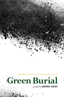 Green Burial - Derek Graf