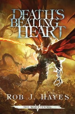 Death's Beating Heart - Rob J. Hayes
