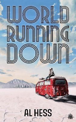 World Running Down - Al Hess