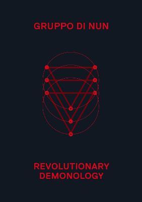 Revolutionary Demonology - Gruppo Di Nun