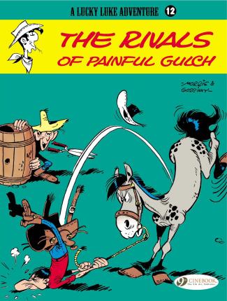 The Rivals of Painful Gulch - Rene Goscinny
