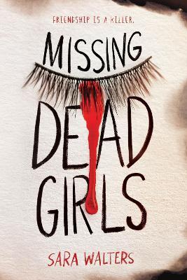 Missing Dead Girls - Sara Walters