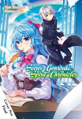 Seirei Gensouki: Spirit Chronicles: Omnibus 8 - Yuri Kitayama