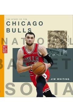 Coperta cărții 'The Story of the Chicago Bulls - Jim Whiting'