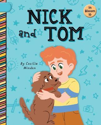 Nick and Tom - Cecilia Minden