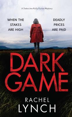 Dark Game - Rachel Lynch