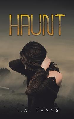 Haunt - S. A. Evans