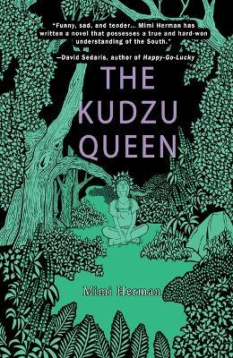 The Kudzu Queen - Mimi Herman