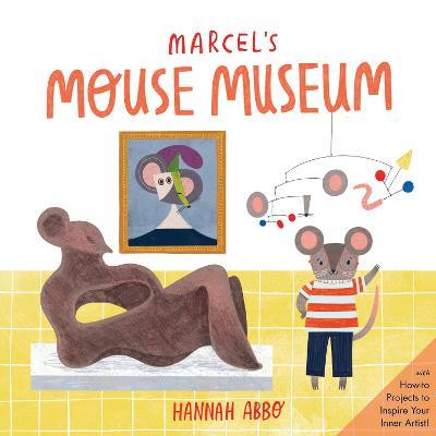 Marcel's Mouse Museum - Hannah Abbo