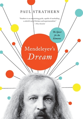 Mendeleyev's Dream - Paul Strathern