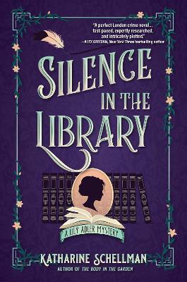 Silence in the Library - Katharine Schellman