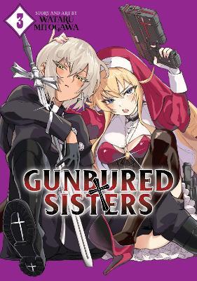 Gunbured × Sisters Vol. 3 - Wataru Mitogawa