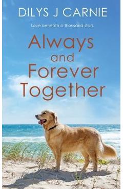 Coperta cărții 'Always and Forever Together - Dilys J. Carnie'