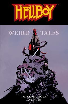 Hellboy: Weird Tales - Mike Mignola