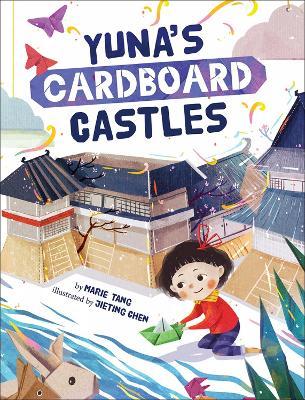 Yuna's Cardboard Castles - Marie Tang
