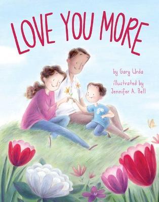 Love You More - Gary Urda
