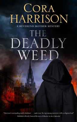 The Deadly Weed - Cora Harrison