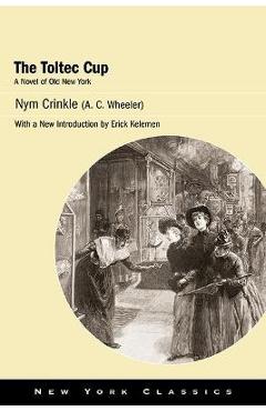 Coperta cărții 'The Toltec Cup - Nym Crinkle'