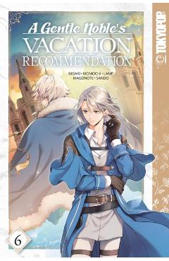 A Gentle Noble's Vacation Recommendation, Volume 6: Volume 6 - Misaki