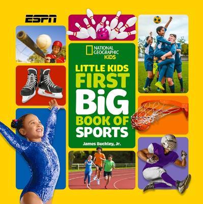 Little Kids First Big Book of Sports - James Buckley Jr