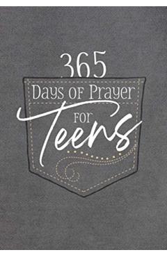 365 Days of Prayer for Teens: 365 Daily Devotional - Broadstreet Publishing Group Llc