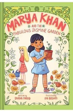 Poza produsului Marya Khan and the Fabulous Jasmine Garden (Marya Khan #2) - Saadia Faruqi