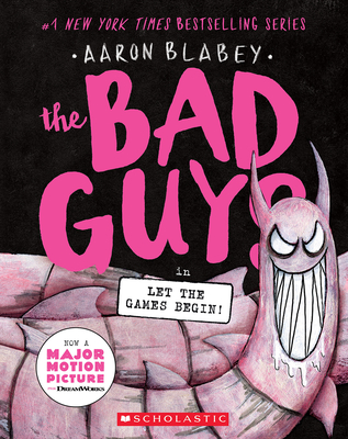 The Bad Guys #17 - Aaron Blabey