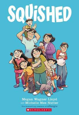 Squished: A Graphic Novel - Megan Wagner Lloyd