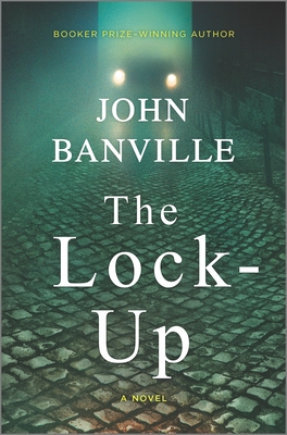 The Lock-Up - John Banville