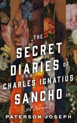 The Secret Diaries of Charles Ignatius Sancho - Paterson Joseph