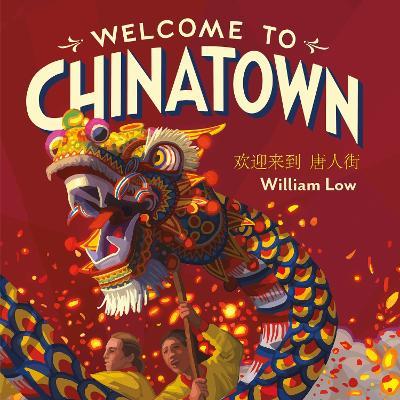 Welcome to Chinatown - William Low