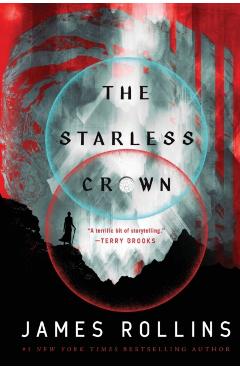 The Starless Crown - James Rollins