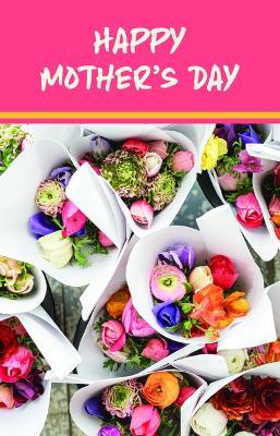 Happy Mother's Day Bulletin (Pkg 100) Mother's Day - Broadman Church Supplies Staff