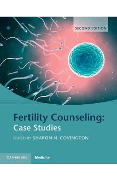 Coperta cărții 'Fertility Counseling: Case Studies - Sharon N. Covington'