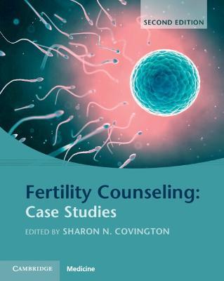 Fertility Counseling: Case Studies - Sharon N. Covington