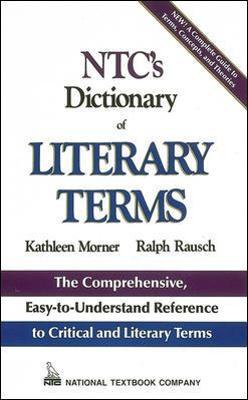 Ntc's Dictionary of Literary Terms - Kathleen Morner