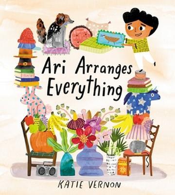 Ari Arranges Everything - Katie Vernon