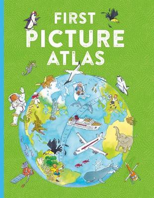 First Picture Atlas - Deborah Chancellor