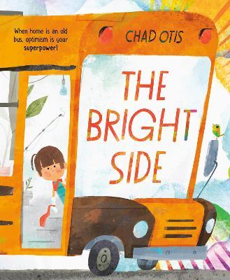 The Bright Side - Chad Otis
