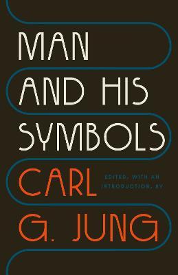 Man and His Symbols - Carl G. Jung