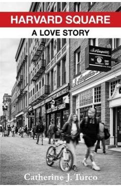 Poza produsului Harvard Square: A Love Story - Catherine Turco