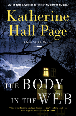 The Body in the Web: A Faith Fairchild Mystery - Katherine Hall Page