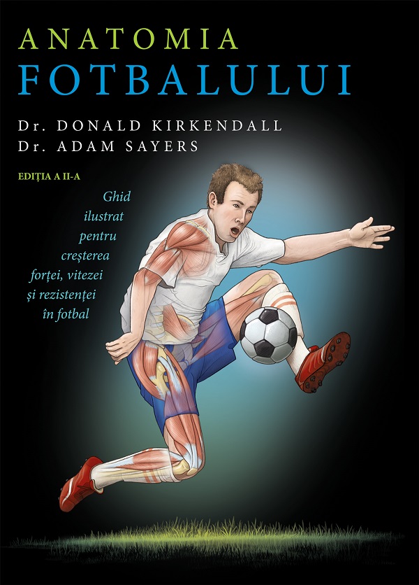 eBook Anatomia fotbalului - Dr. Donald Kirkendall, Dr. Adam Sayers