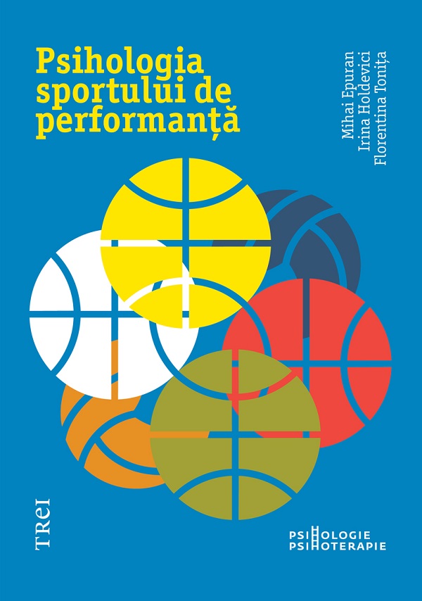 eBook Psihologia sportului de performanta - Irina Holdevici